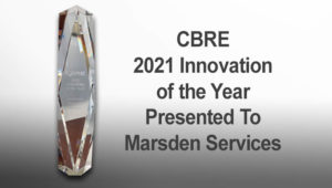 CBRE 2021 Innovation of the Year Award Presented To Marsden Services